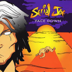 Serial Joe Face Down  VINYL LP