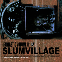 Slum Village Fantastic Volume Ii (Ogv) vinyl LP