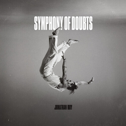 Jonathan Roy Symphony Of Doubts vinyl LP