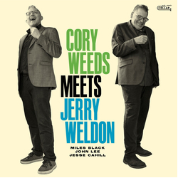 Cory Weeds Cory Weeds Meets Jerry Weldon VINYL LP