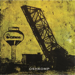 Oshkomp Various Oshkomp Various VINYL LP