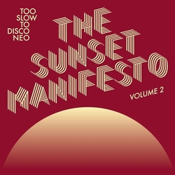 Sunset Manifesto Volume 2 Various Sunset Manifesto Volume 2 Various VINYL LP