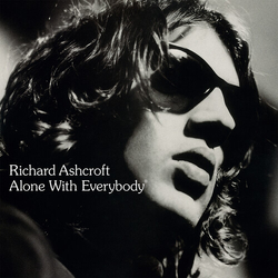 Richard Ashcroft Alone With Everybody VINYL LP