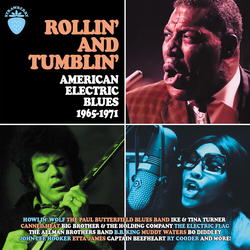 Rollin & Tumblin American Electric Blues 1965-1971 Rollin & Tumblin American Electric Blues 1965-1971 CD