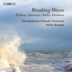 Ostrobothnian Chamber Orchestra Bacewicz Breaking Waves SACD CD