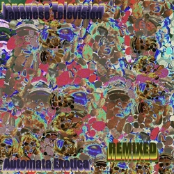 Japanese Television Automata Exotica (The Remixes) VINYL LP