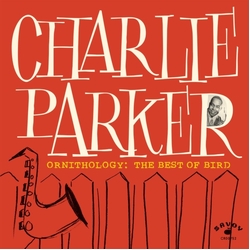 Charlie Parker Ornithology The Best Of Bird (Colv) (Ltd) (Ylw) vinyl LP