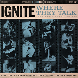Ignite Where They Talk Colored With Bonus Tracks Anniversary Edition VINYL 12INCH