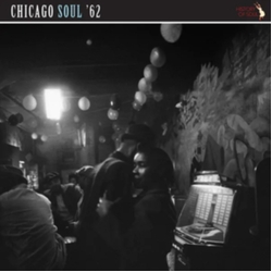Chicago Soul 62 Various  Chicago Soul 62 Various  VINYL LP