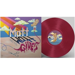 Matt & the Watt Gives Matt & The Watt Gives Colored Red VINYL LP