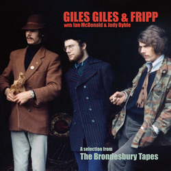 Giles Giles & Fripp Selection From The Brondesbury Tapes VINYL LP
