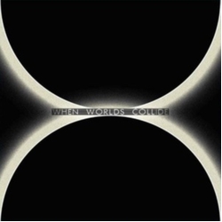 Various Artists When Worlds Collide VINYL LP