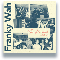 Franky Wah Revival Vol. 2 vinyl LP