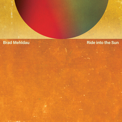 Brad Mehldau Ride Into The Sun VINYL LP