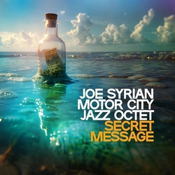Syrian,Joe & Motor City Jazz Quartet Secret Message vinyl LP