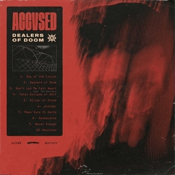 Accvsed Dealers Of Doom  RED VINYL LP