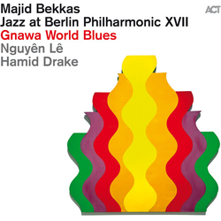 Bekkas,Majid Le,Nguyen Drake,Hamid Jazz At Berlin Philharmonic Xvii Gnawa World Blue vinyl LP