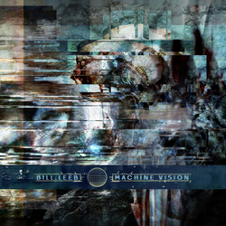 Bill Leeb Machine Vision VINYL LP
