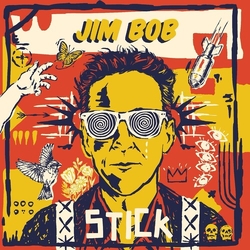Jim Bob Stick (Colv) (Gate) (Org) vinyl LP