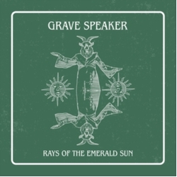 Grave Speaker Rays Of The Emerald Sun (Blk) (Colv) (Grn) (Spla) vinyl LP