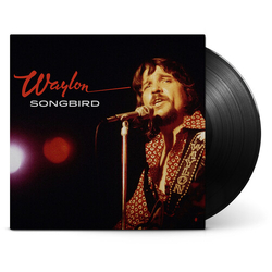 Waylon Jennings Songbird VINYL LP