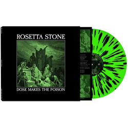 Rosetta Stone Dose Makes The Poison  GREEN SPLATTER VINYL LP