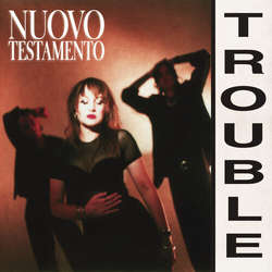 Nuovo Testamento Trouble Aqua Colored Magenta Yellow VINYL LP