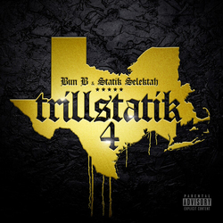 Bun B Statik Selektah Trillstatik 4 VINYL LP