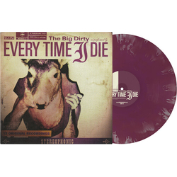 Every Time I Die Big Dirty (Colv) (Purp) (Wht) vinyl LP