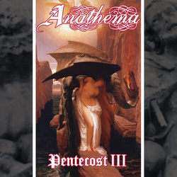 Anathema Pentecost Iii (Aniv) VINYL LP
