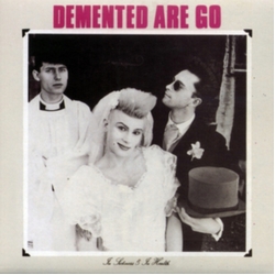 Demented Are Go In Sickness And In Health Black Clear Smoke VINYL LP
