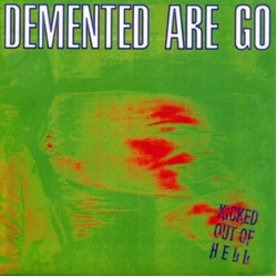 Demented Are Go Kicked Out Of Hell Colored Green Purple Smoke VINYL LP