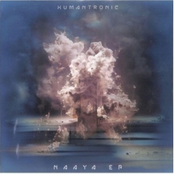 Humantronic Naaya VINYL 12INCH