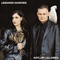 Lebanon Hanover Asylum Lullabies VINYL LP
