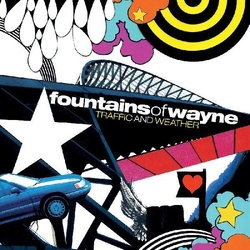 Fountains of Wayne Traffic & Weather VINYL LP