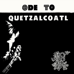 Dave Bixby Ode To Quetzalcoatl vinyl LP