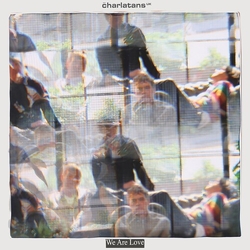 Charlatans Uk We Are Love VINYL LP