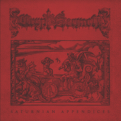 Crypt Sermon Saturnian Appendices VINYL LP