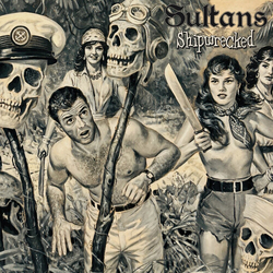 Sultans Shipwrecked Colored Splatter VINYL LP