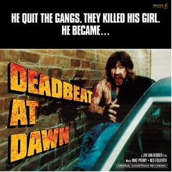 Deadbeat At Dawn - soundtrack Deadbeat At Dawn - soundtrack VINYL LP