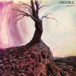 Trouble Psalm 9 (Can) vinyl LP