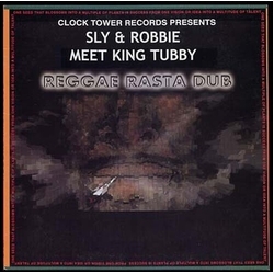 Sly & Robbie Meet King Tubby Reggae Rasta Dub vinyl LP