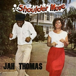 Jah Thomas Shoulder Move VINYL LP