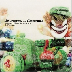 Jonquera & Officium Ambient Nash Recordings & Friends VINYL LP