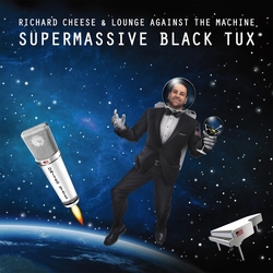 Richard Cheese Supermassive Black Tux VINYL LP