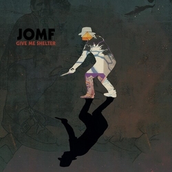 Jackie-O Motherfucker Give Me Shelter VINYL LP
