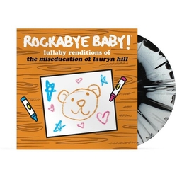 Rockabye Baby! Lullaby Renditions Of The Miseducation Of Lauryn VINYL LP