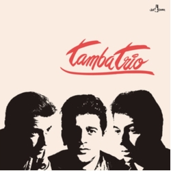 Tamba Trio Tamba Trio Limited 180-Gram Vinyl with Bonus Tracks 180Gm Lp Limited Edition VINYL LP
