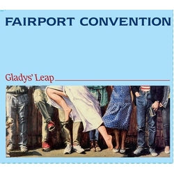 Fairport Convention Gladys Leap VINYL LP