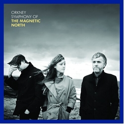 Magnetic North Orkney - Symphony Of The Magnetic North VINYL LP